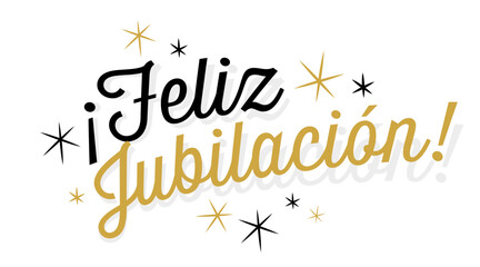 Feliz Jubilaci&oacute;n !