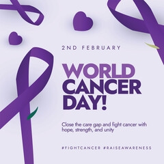 2nd February World Cancer Day. Cancer Day purple ribbon with hearts social media post to create awareness. Cancer awareness campaign banner.