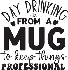 Coffee Quotes Design, Coffee Mug And T shirt Design