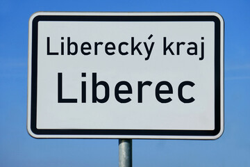 Ortsschild Libereck&yacute; kraj Liberec