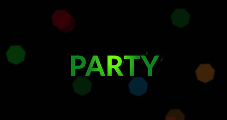 Image of party text and christmas fairy lights flickering over black background