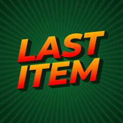 Last item. Text effect in bold font with bold colors for digital or print ads