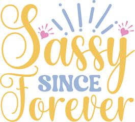 Sassy sticker svg Sarcastic SVG, Design, Funny Quotes SVG,
