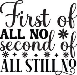 Sarcastic SVG, Design, Funny Quotes SVG, Tshirt Sarcastic
