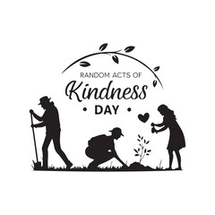 Celebrate With Random Acts Of Kindness shiloutee.