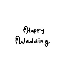 text lettering happy wedding 