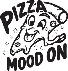 Pizza Mood On Vector Illustration Graphic