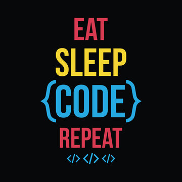 Eat sleep code repeat computer programmer t-Shirt design. Coding t shirt design