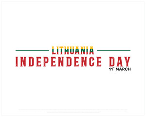 Lithuania Independence Day vector design on a white background with flag typography, Typographic Design of Lithuania Independence Day, Flag of Lithuania, Vector design of Bangladesh national day