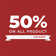 Fifty Percent Discount on All Products Promotion