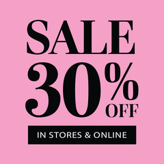 Sale Up To 30 Percent Off In Stores and Online Pink Background