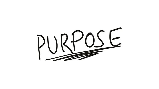 purpose word handwritten on white background video. text animation