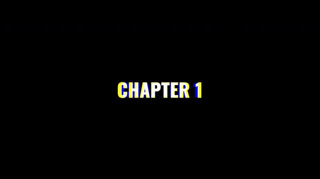 Chapter 1 Expanding Text Distortion for Chapter Sequences, A versatile animation effect featuring dramatic chromatic separation and dynamic text expansion