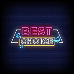 Obraz premium best choice neon sign style with brick wall background vector
