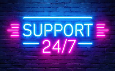 Obraz premium Neon support sign - 24/7 customer service availability