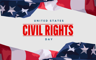 Civil Rights Day holiday concept