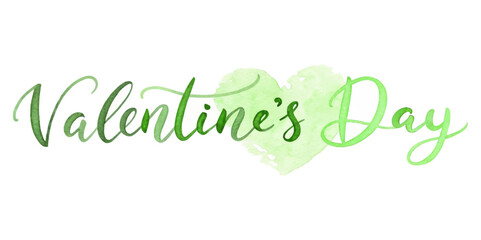 Watercolor Valentine's Day design, green heart illustration, romantic typography, festive celebration, love theme.