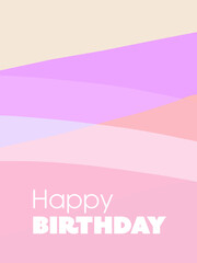 Pink colorful happy birthday card illustration.