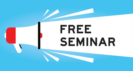 Color megaphone icon with word free seminar in white banner on blue background