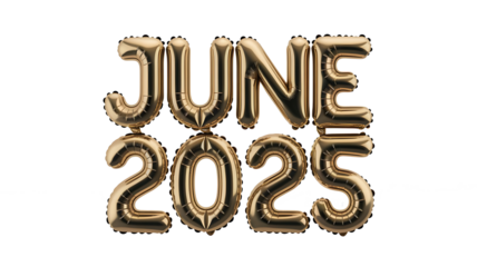3D Golden Foil Balloon Text June 2025  Isolated on Transparent Background, 3D Golden Text Balloon June 2025