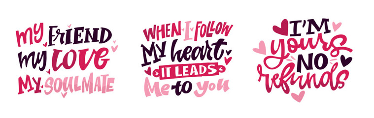 Trendy hand drawn doodle lettering quote about love and Valentine's day. Lettering for t-shirt design, mug print, bag print, clothes fashion. 100% hand drawn vector image.