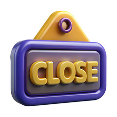 3D Render of a Cute Cartoon "Close" Sign
