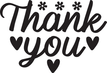 Thank you typography design on plain white transparent isolated background for card, shirt, hoodie, sweatshirt, apparel, tag, mug, icon, poster or badge