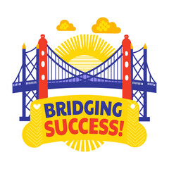 Flat sticker showcasing a bridge with success quote