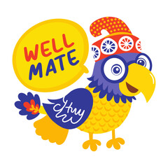 A flat sticker of a cute parrot with well mate text