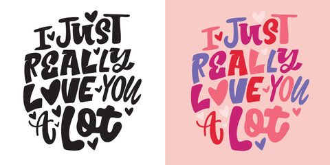 Trendy hand drawn doodle lettering quote about love and Valentine's day. Lettering for t-shirt design, mug print, bag print, clothes fashion. 100% hand drawn vector image.