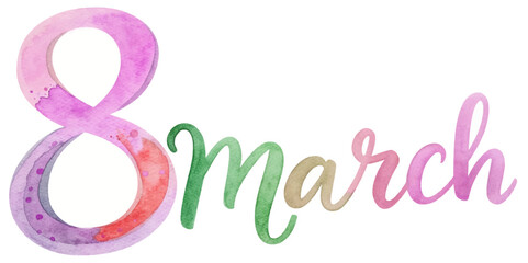 Watercolor design, vibrant colors, March 8 celebration, International Women's Day, artistic lettering, feminine style.