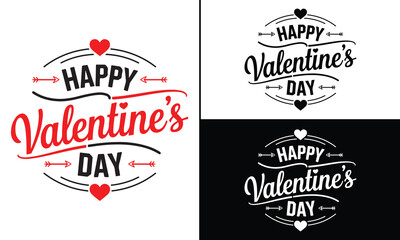Happy valentine's day T-Shirt Design, Valentine Day Typography T-Shirt Design, Valentine`s day t-Shirt Design vector