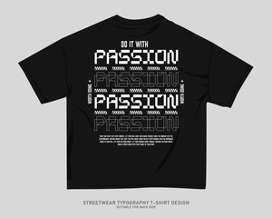 Urban T-shirt Design for Print on Demand. Streetwear T-shirt Design Vector, Typography Quotes Graphic T shirt for Print, Street Style. Merch Design, Clothing Design, Simple Graphic Tee Shirt