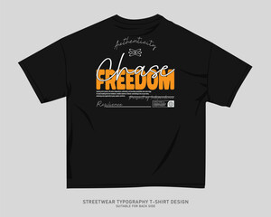 Streetwear T-shirt Design Vector, Typography Quotes Graphic T shirt for Print. Urban T-shirt Design for Print on Demand, Street Style. Merch Design, Clothing Design, Simple Graphic Tee Shirt