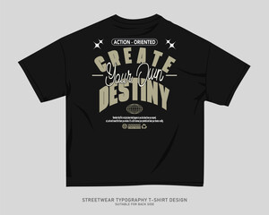 Streetwear T-shirt Design Vector, Typography Quotes Graphic T shirt for Print. Urban T-shirt Design for Print on Demand, Street Style. Merch Design, Clothing Design, Simple Graphic Tee Shirt