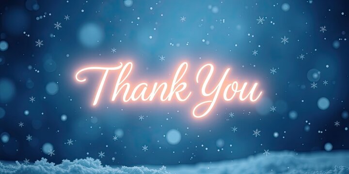 A glowing thank you message stands out against a backdrop of softly falling snowflakes, creating a warm and inviting winter ambiance perfect for expressing gratitude