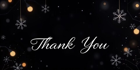 A graceful thank you banner shines against a dark winter background, with delicate snowflakes and twinkling lights, embodying warmth and appreciation during the season