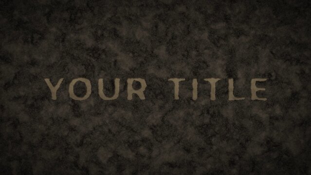 Dirt Textured Title Intro