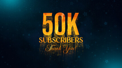 Captivating celebrating 50K subscribers Thank You golden lettering against a sparkling, starry blue background, symbolizing gratitude and achievement.