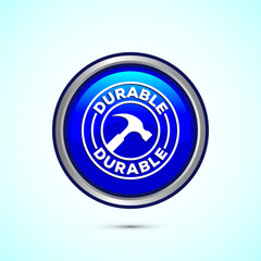 Durable icon design illustration, Durable logo badge for product design element. Blue Color Round Button Design