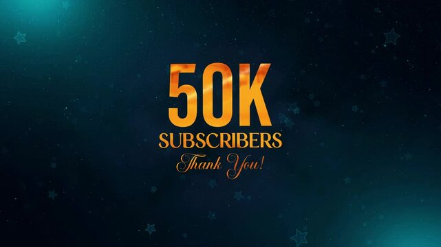 Engaging animation celebrating 50K subscribers Thank You golden text reveal against a hazy, starry blue background, featuring falling particles and stars in motion.