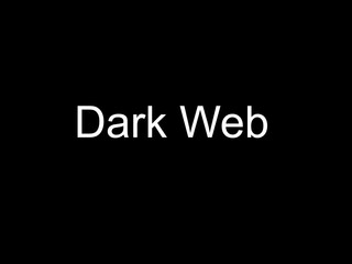 dark web