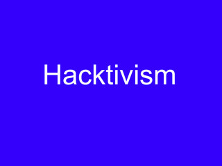 Hacktivism