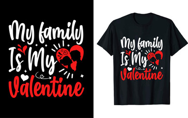 Valentine's day Vector t shirt design, vector illustration, Valentine's day design, silhouette style.
