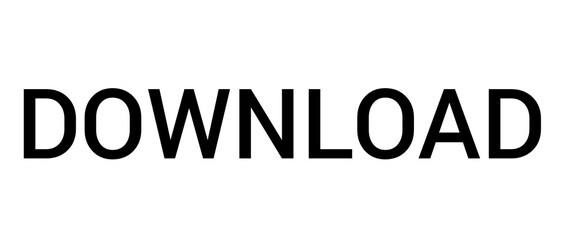 Download text, download, download text on white background, black and white text, written