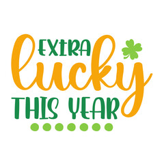 St. Patrick's Saying SVG Design