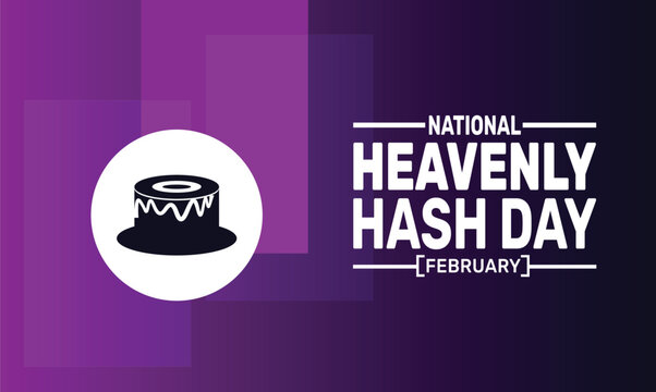 February is National Heavenly Hash Day background template. Perfect for banners, cards, posters, and social media. Vector design with text inscription and classic color for a professional look