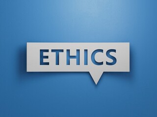 Speech Bubble with word ethics. Investment in life insurance and healthcare concept.Minimalist Abstract Design With White Cut Out Paper.3D rendering on blue background.
