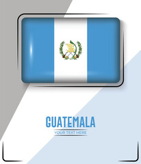 Flag of Guatemala isolated on White background with Text. Banner, Poster, vector, template, Mockup, Background, Social Media, Post, 3D.