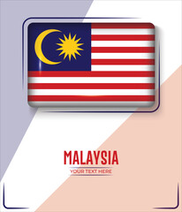 Flag of Malaysia isolated on White background with Text. Banner, Poster, vector, template, Mockup, Background, Social Media, Post, 3D.